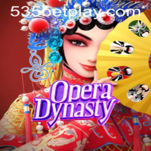 Exploring the Fascinating World of OperaDynasty in the Context of 535bet